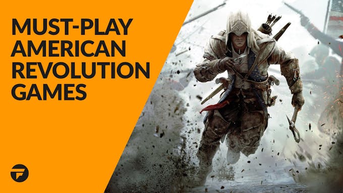 American Revolution PC games to play on Independence Day